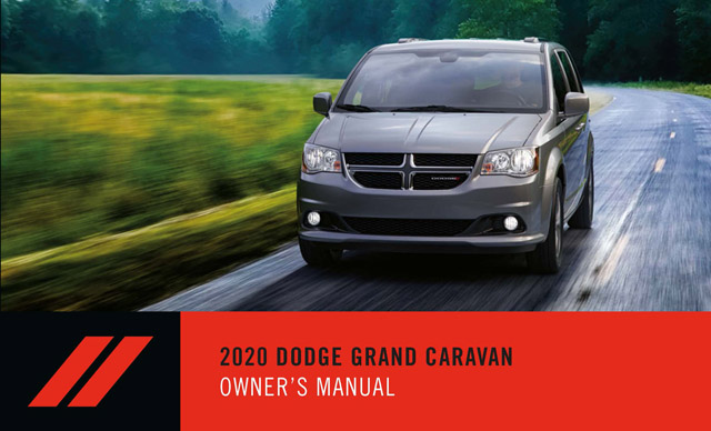 道奇凯领车主必备：道奇凯领说明书用户手册｜Dodge Grand Caravan Owner's Manual
